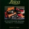 James Lager Leica Illustrated History Hard Cover Book set (3) signed (Volume I, II & III) NEW / Free Shipping (USA)