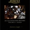 James Lager Leica Illustrated History Volume I & II Hard Cover Book signed NEW SET / Free Shipping (USA)
