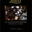 James Lager Vol II An Illustrated History Leica Lenses New Signed Book / Free Shipping (USA)